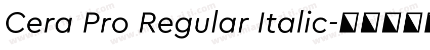 Cera Pro Regular Italic字体转换